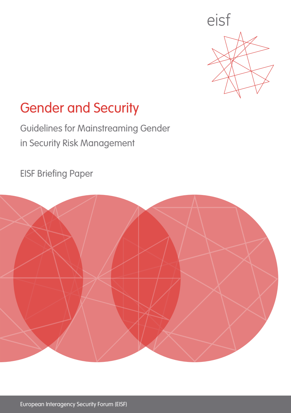 Gender and Security: Guidelines for mainstreaming gender in security risk management