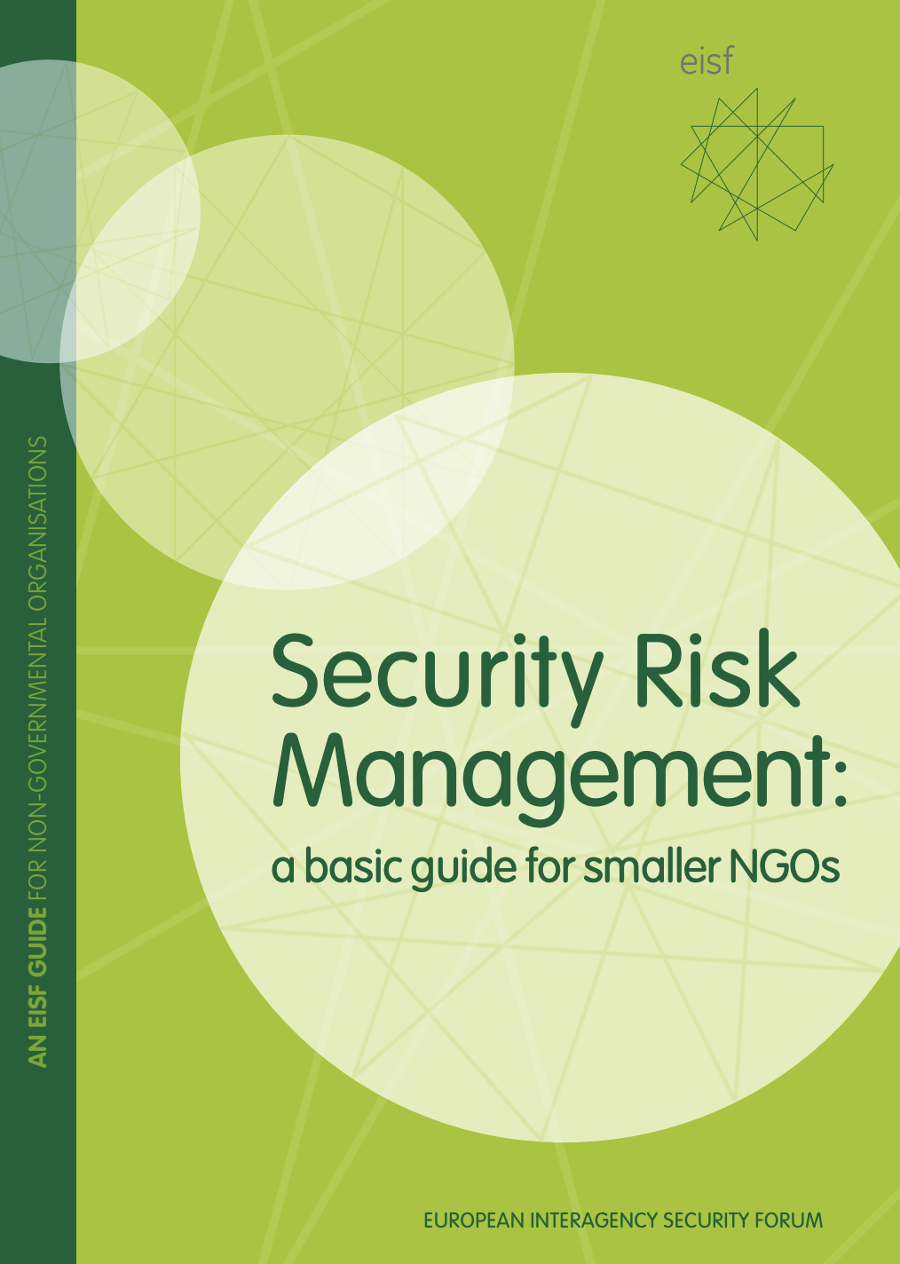 Security Risk Management: a basic guide for smaller NGOs