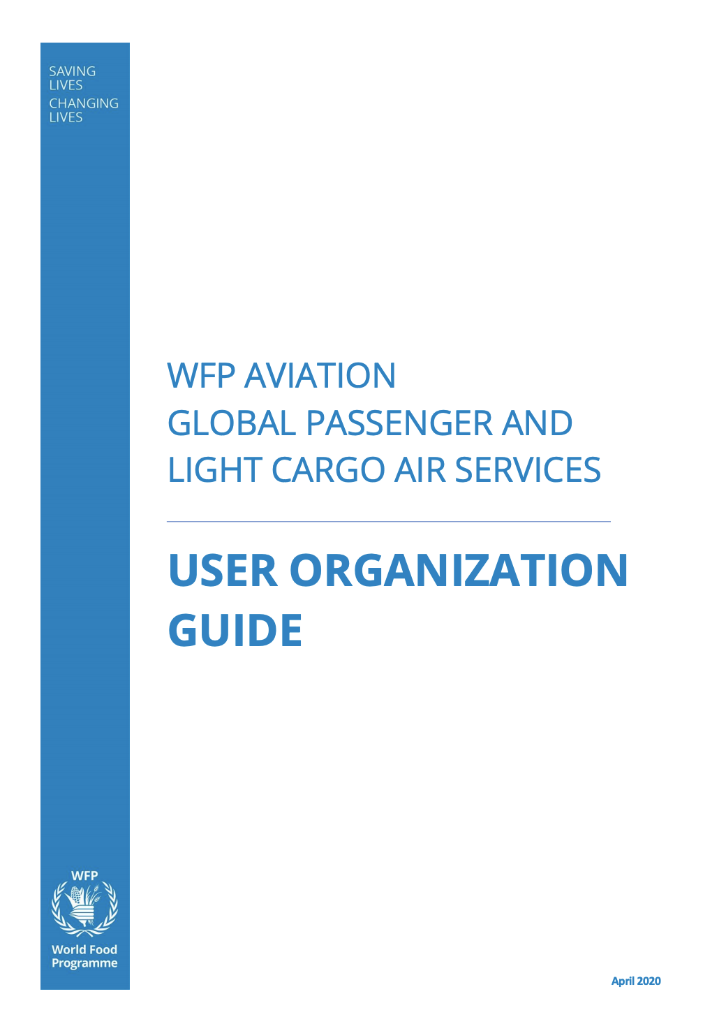 WFP Common Services Plan: Passenger and light cargo air services